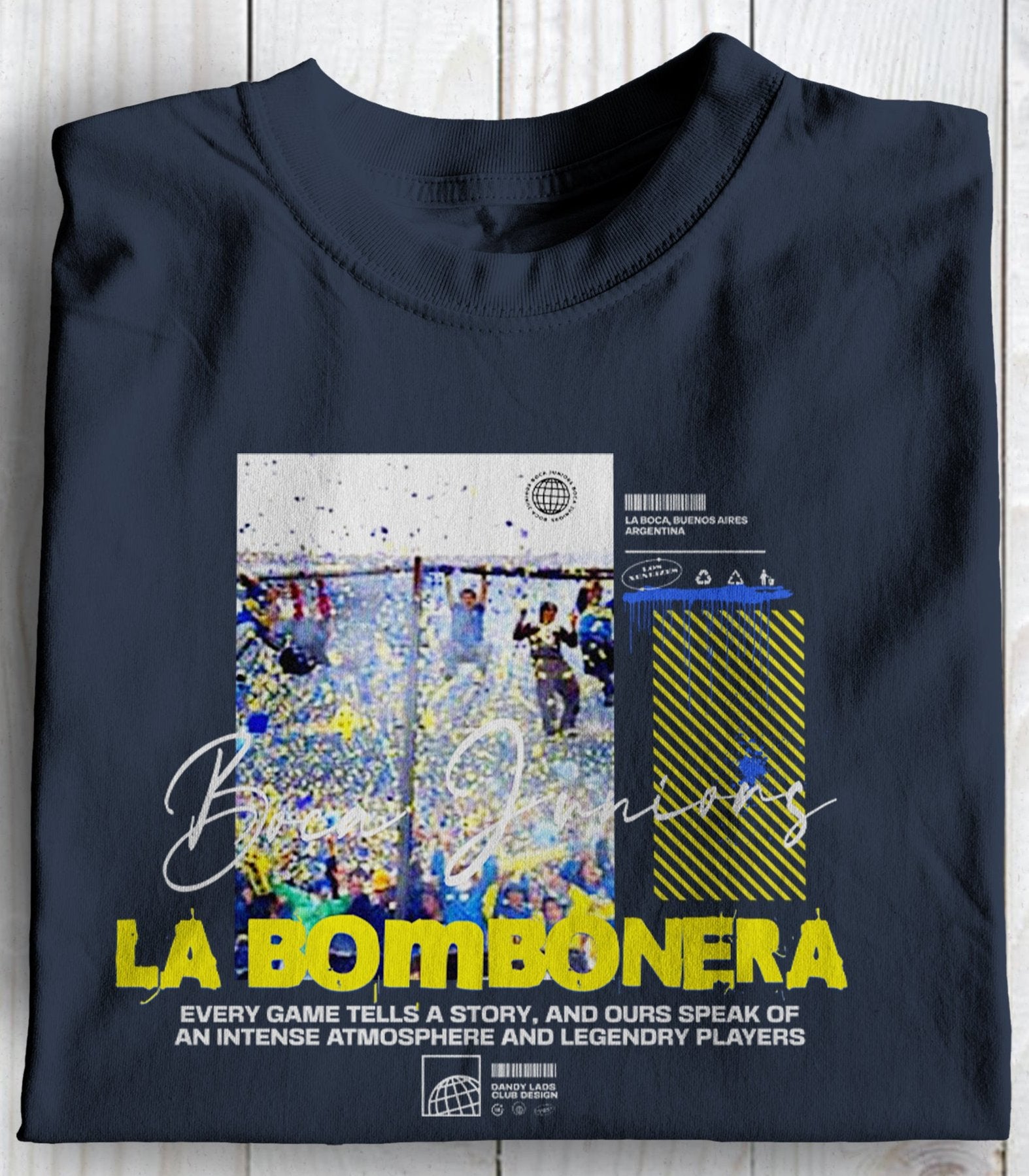 La Bombonera  Every Game Tells A Story Boca Football Awaydays T Shirt