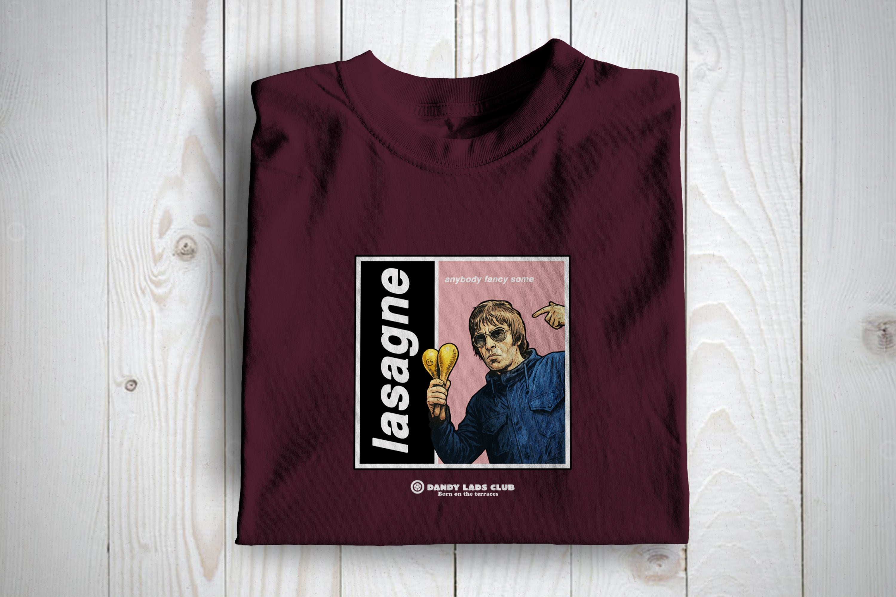 Anybody Fancy Some Lasagne Oasis Themed T Shirt