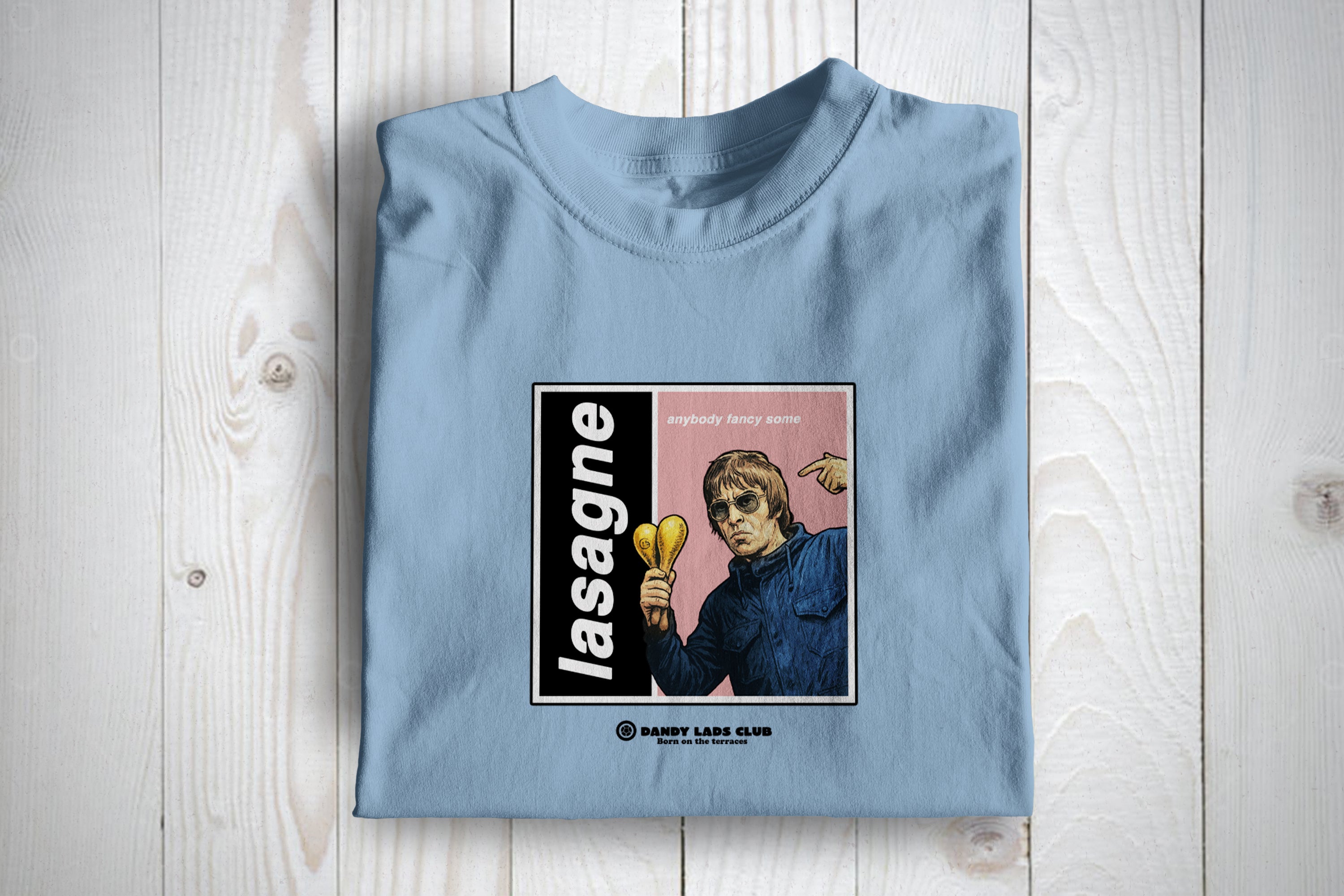 Anybody Fancy Some Lasagne Oasis Themed T Shirt