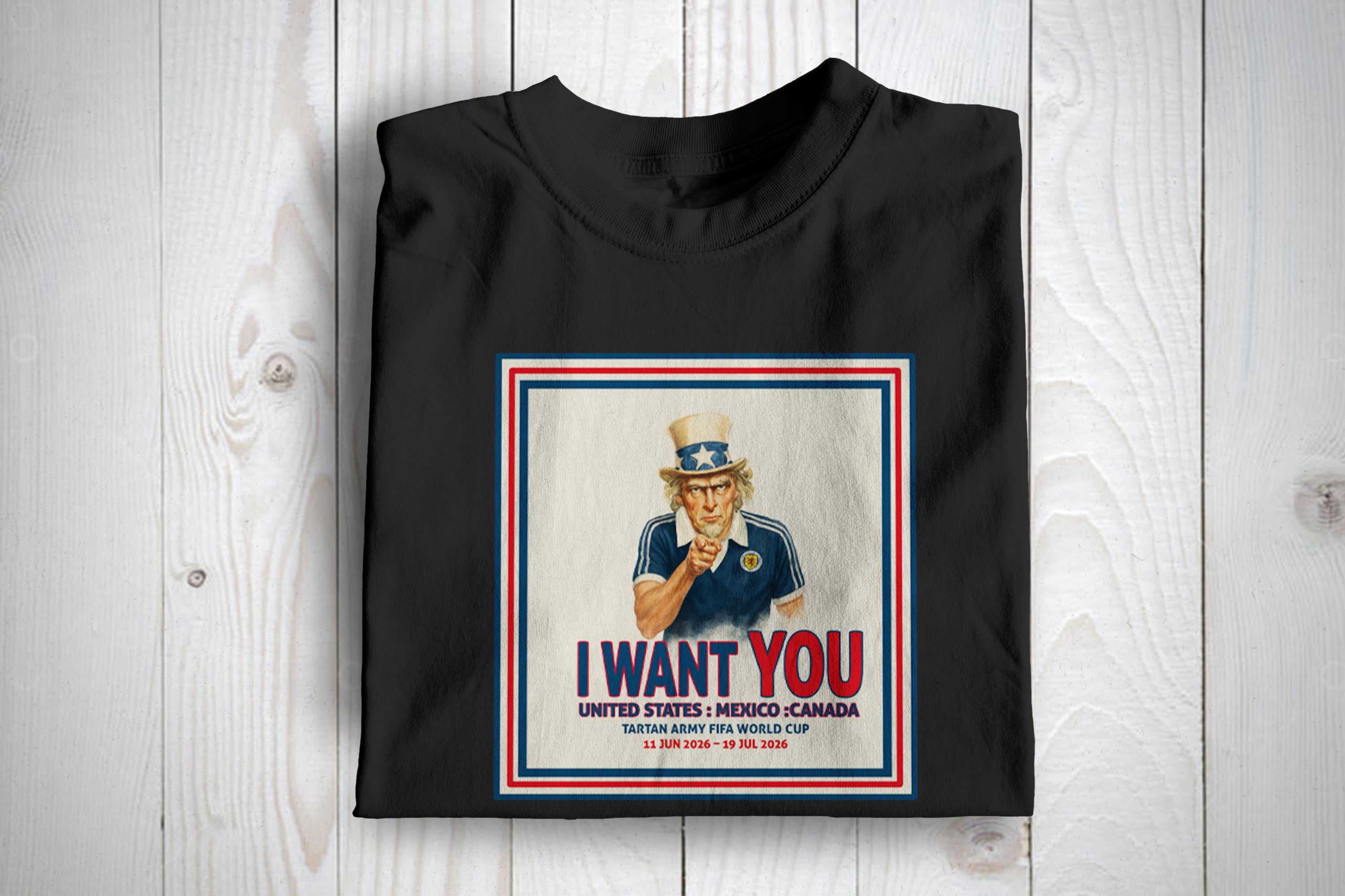 Scotland I want You World Cup 26 Football Awayday T Shirt