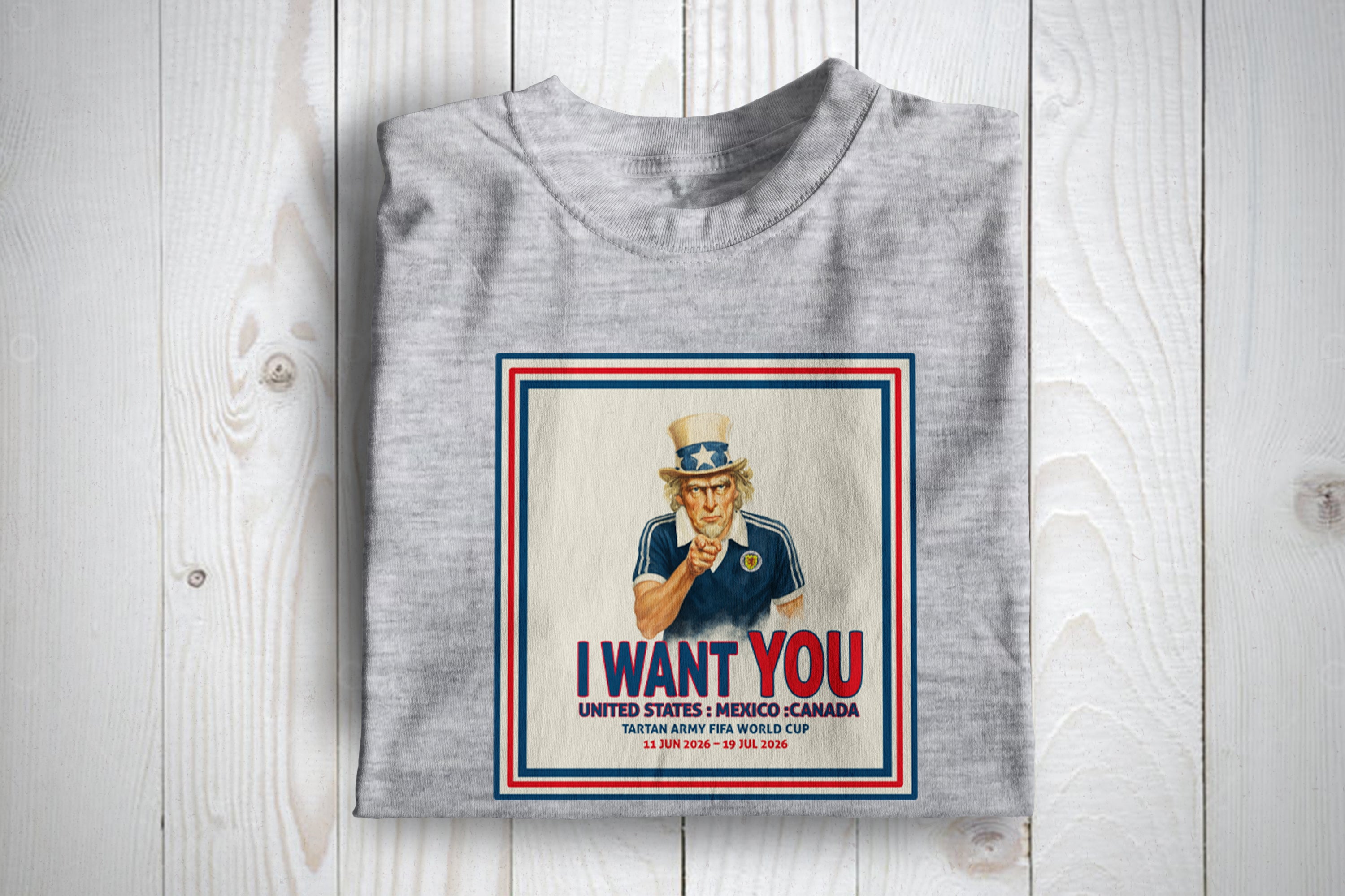 Scotland I want You World Cup 26 Football Awayday T Shirt