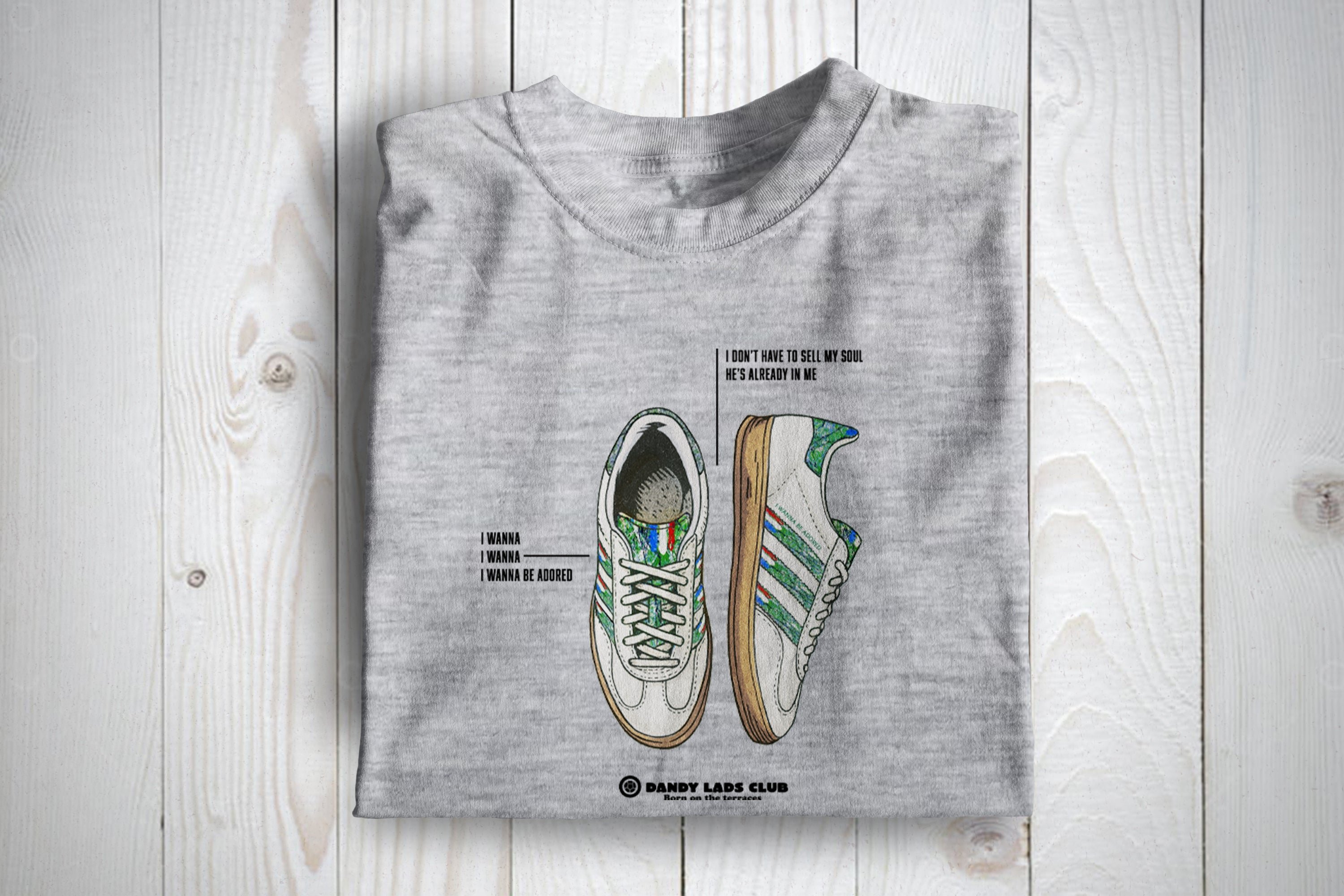 I Wanna Be Adored Football Casuals Awayday T shirt