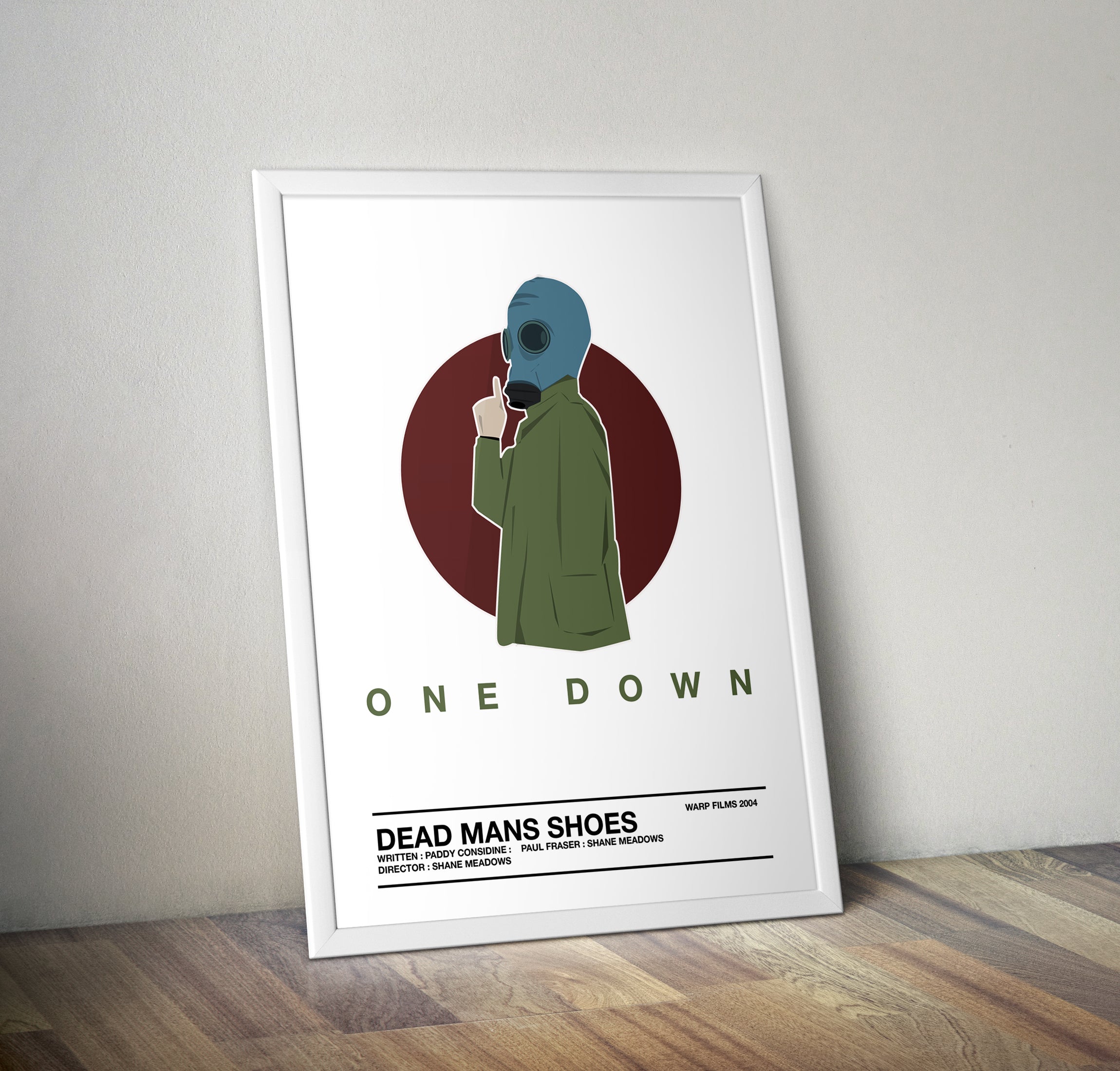 Dead Mans Shoes One Down Poster Print