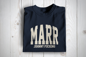 Johnny Fuckin Marr  T Shirt