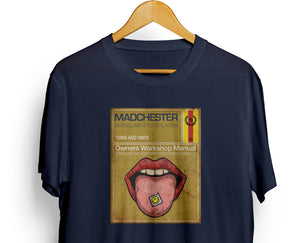 Madchester Owners Manual T Shirt