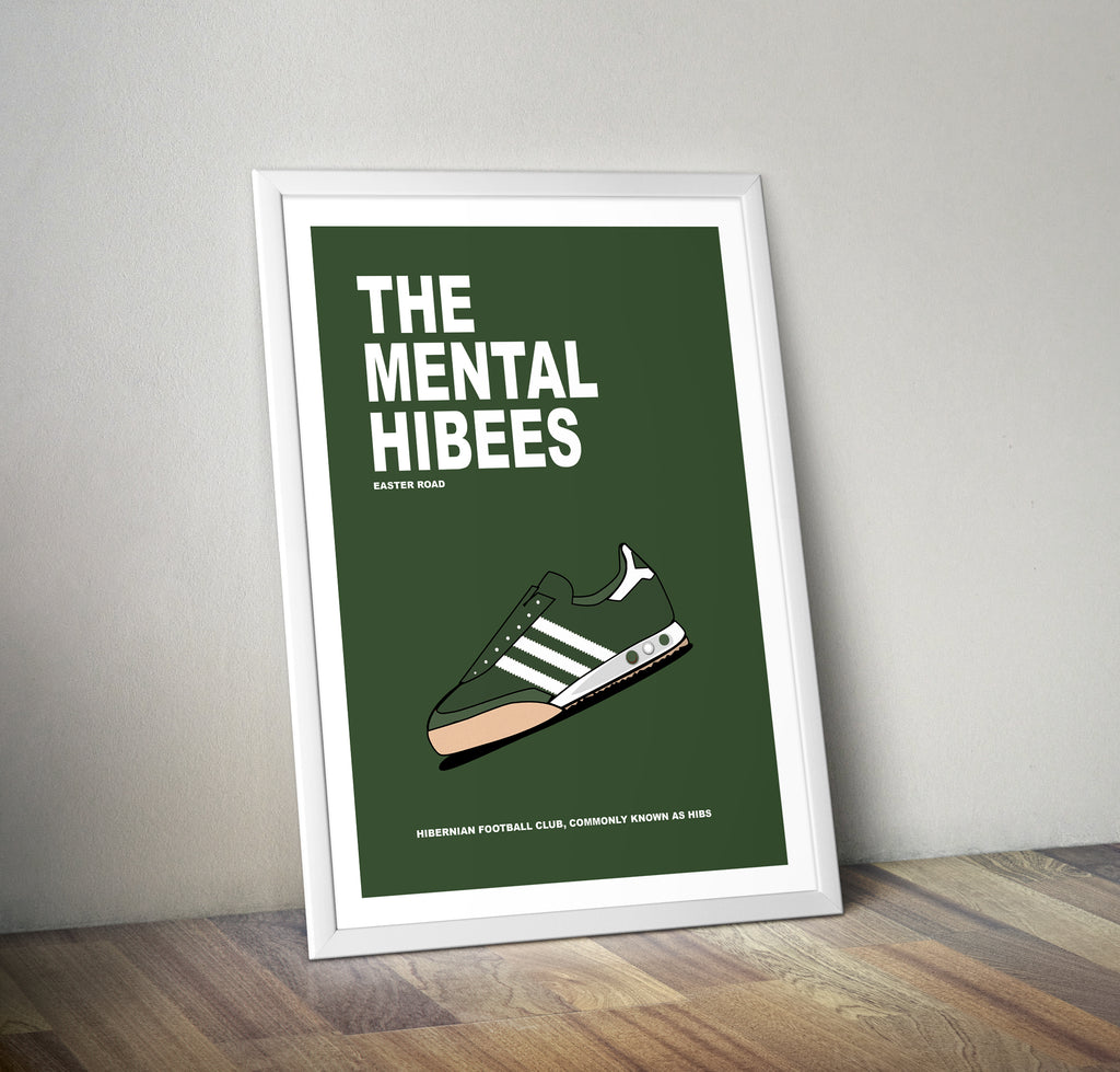 Hibernian The Mental Hibees Poster Print
