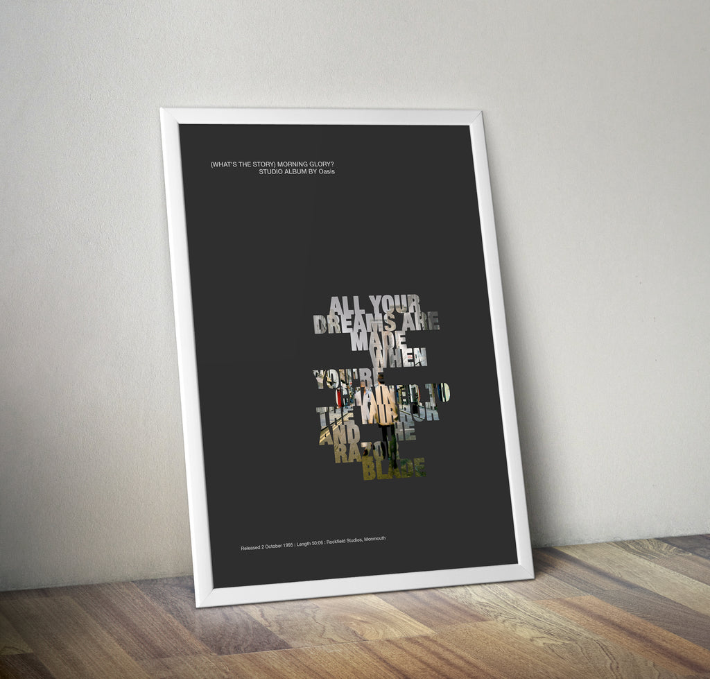 Oasis Themed (Whats the Story) Morning Glory lyric Print